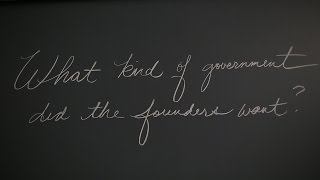 What kind of government did the founders want? | Washington University