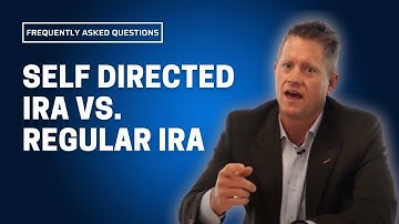 The Difference Between A SELF DIRECTED IRA and A REGULAR IRA