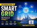 Introduction to Smart Grid