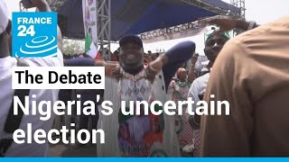 Nigeria's uncertain election: Can third party candidate force presidential run-off • FRANCE 24
