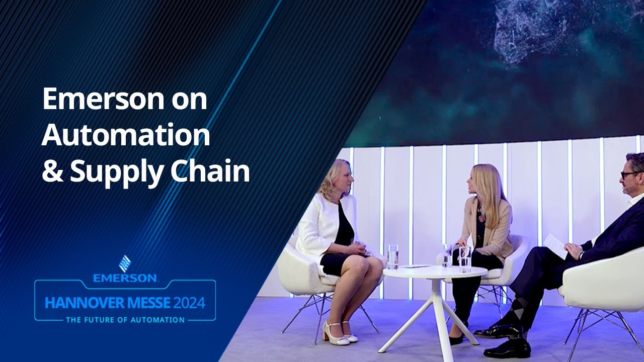 Automation & Supply Chain Flexibility: Insights from Emerson Leadership ...