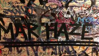 MAR HAZE - Blue lane (Official video)