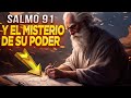 Las CLAVES SECRETAS del Salmo 91