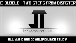e-dubble - Two Steps From Disaster Profile