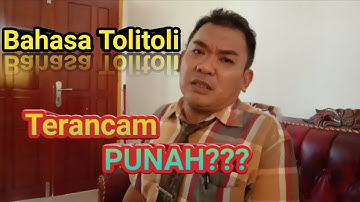 Bahasa Daerah Suku Tolitoli Part 3