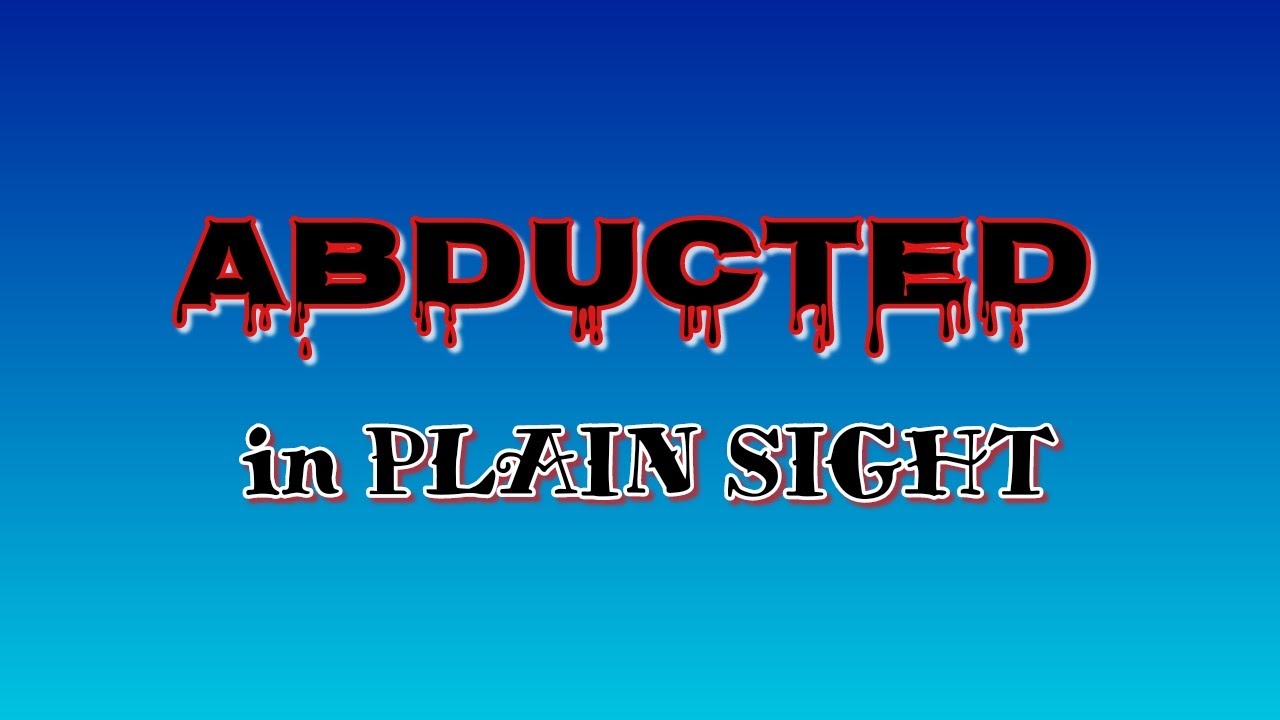 ABDUCTED in PLAIN SIGHT PART 1 | Anne Rule's