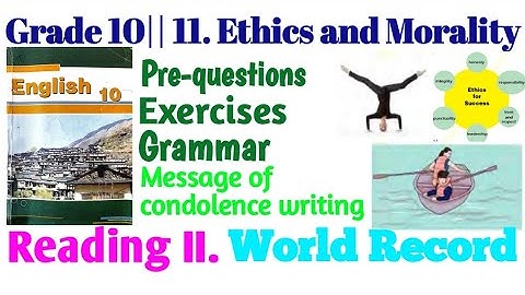 Grade 10|| 11. Ethics and Morality|| Reading II|| World Record