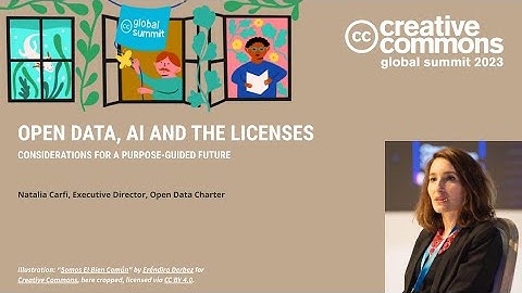 Open Data, AI and the licenses | CC Global Summit 2023