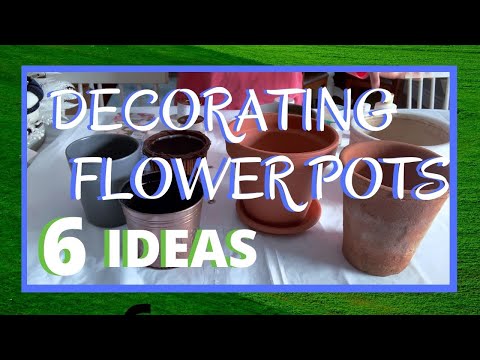 Video: How To Decorate A Flower Pot