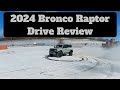 Ford Bronco Raptor Snow Driving Experience | Pros, Cons & Off-Road Fun!