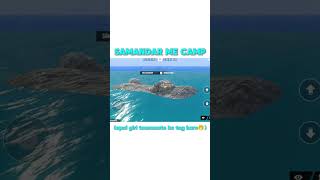 SAMANDAR KE BICH ME CAMP! #game#camping#scarfall #live#funny#india #indian