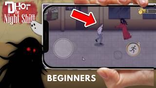 How to Play Dhot The Night Shift for Beginners