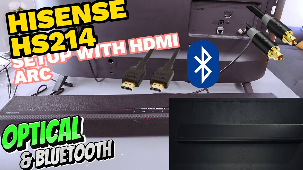 HISENSE HS214 Soundbar Setup To TV | Optical, HDMI ARC and