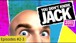 (Almost 1K Subscribers Special) YOU DON'T KNOW JACK 2011 - Episodes #2-3 (Walkthrough)
