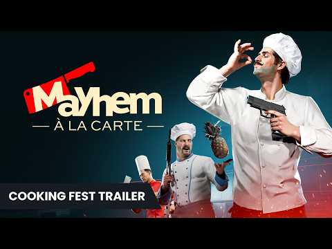 Mayhem À La Carte - Steam Cooking Fest Trailer