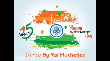 15 August Song Dance | Desh Rangila | Independence Day Dance | Patriotic song |