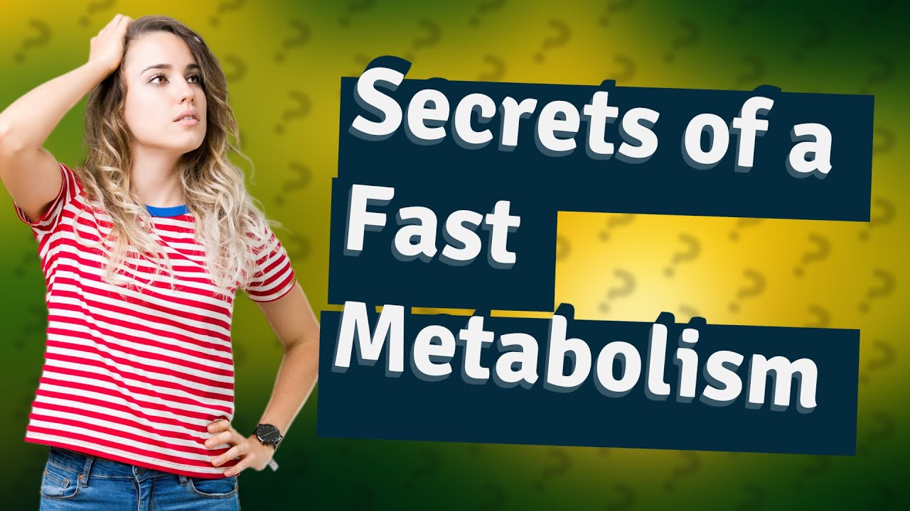 What are signs of fast metabolism? YouTube
