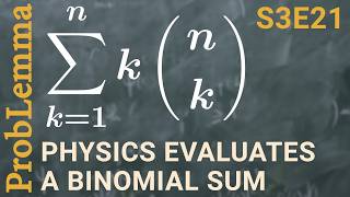 S3E21. Physics evaluates a finite binomial sum screenshot 5