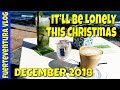 Fuerteventura Vlog December 2018 : "It'll be lonely this Christmas"