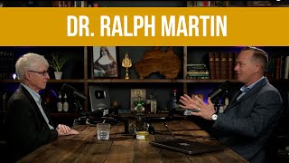 The Final Confrontation Between the Church and The AntiChurch w/ Ralph Martin