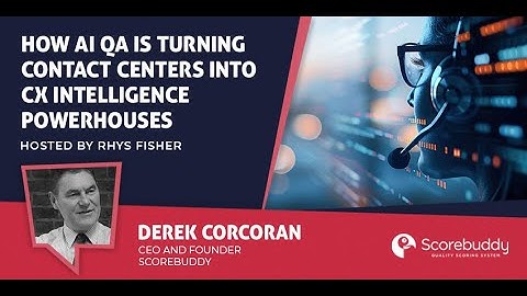 How AI QA Is Turning Contact Centers into CX Intelligence Powerhouses