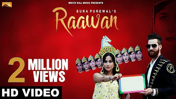 Raawan (Full Song) - Bura Purewal - New Punjabi Songs 2018 - White Hill Music