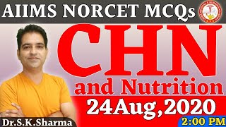 CHN & Nutrition AIIMS NORCET MCQs By Dr.S.K.Sharma screenshot 2