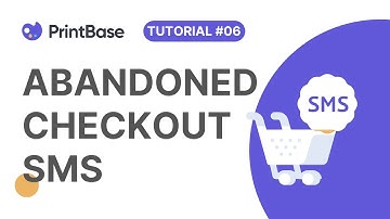 Kích hoạt Abandoned Checkout SMS trong một nốt nhạc cho store Print-On-Demand | PrintBase | Tutorial