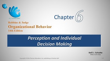 Perception and Decision Making | Organizational Behavior (Chapter 6)