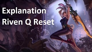Explanation How To Remove Riven Q Cooldown
