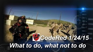 CodeRed Airsoft 1/24/15 What to do, what not to do (Strategies Revealed)
