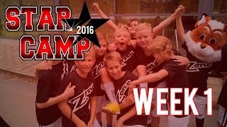 Star Camp 2016 - Week 1