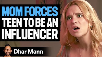 Moeder zet dochter onder druk om een ​​leven als influencer te beginnen | Dhar Mann Studios