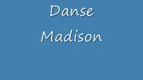 Danse Madison