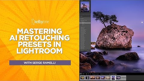 Mastering AI Retouching Presets in Lightroom with Serge Ramelli