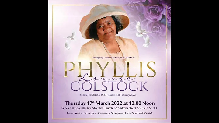 Celebrating The Life of Mrs Phyllis Colstock