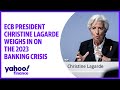 European central bank president christine lagarde on silicon valley bank collapse