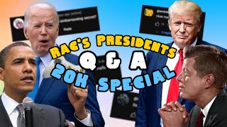 US Presidents Have a Q \& A (20K Special)