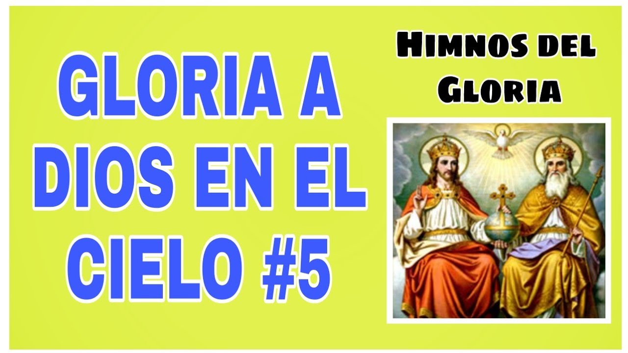 Gloria a Dios en el cielo - Abel Ayala | Cantos para la Misa | Letras y