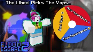 Letting The Wheel Decide Which Maps I have To Beat (Flood Escape 2 Community Maps)