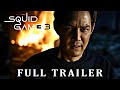 Squid Game : Season 3 I Full Trailer I Netflix (4K)