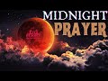 Unleash the power of midnight worship transform your life with deliverance prayers