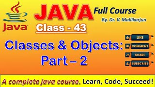 Classes and Objects in Java with Examples Part - 2 | Practice Problems on Classes and Objects