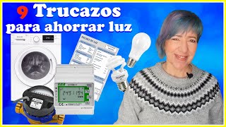 9 TIPS para AHORRAR LUZ y pagar MENOS