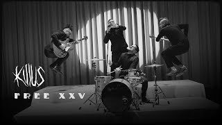 Killus Free Xxv Official Video