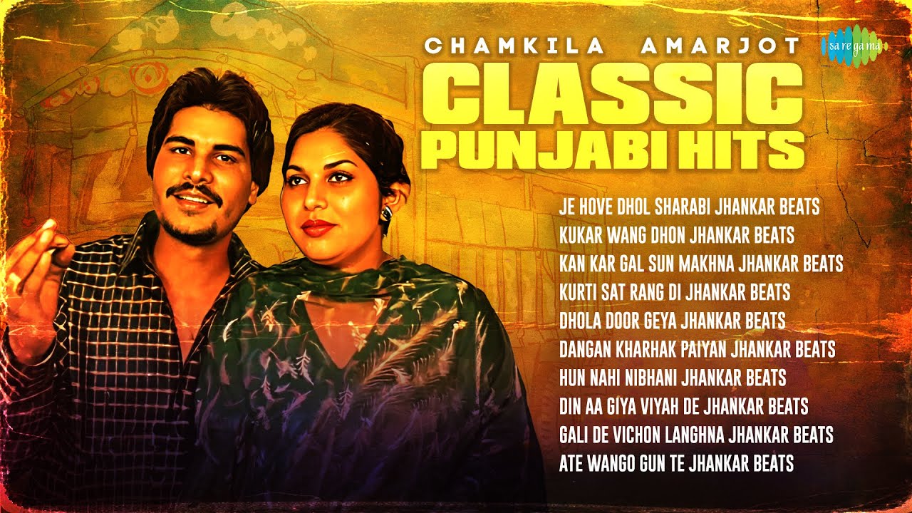 Chamkila Amarjot Classic Punjabi Hits | Je Hove Dhol Sharabi | Dhola Door Geya | Ate Wango Gun Te