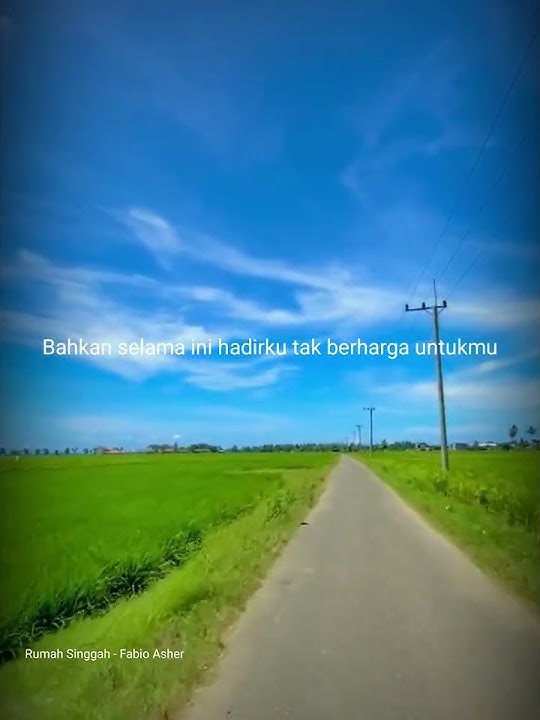 status wa / Rumah Singgah' - Fabio Asher, #shorts