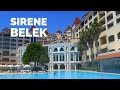 SIRENE Belek Hotel / Antalya, Turkey