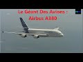 DOCUMENTAIRE : LE GÉANT AIRBUS A380