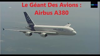 DOCUMENTAIRE : LE GÉANT AIRBUS A380